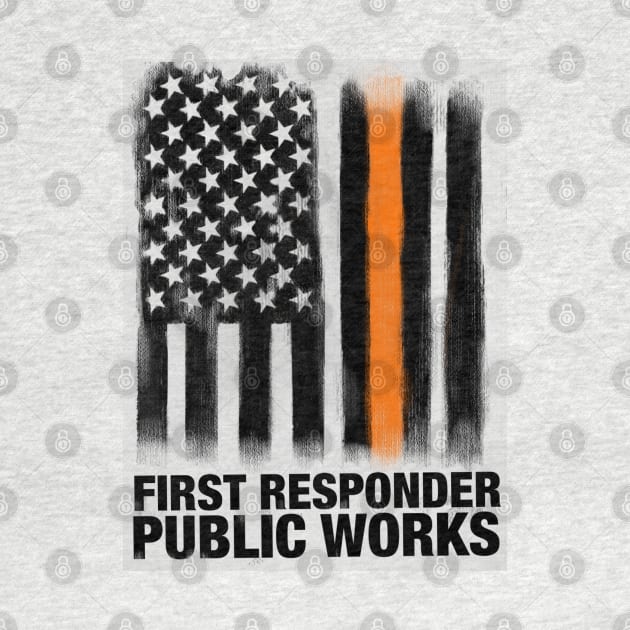 First responder. Public works by stuff101